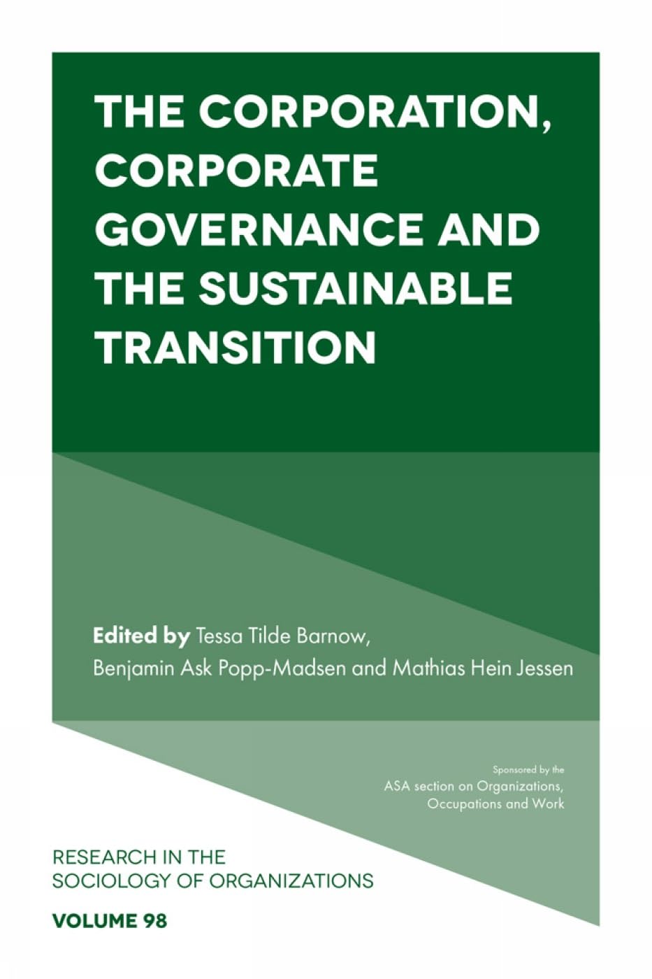 Corporation, Corporate Governance and the Sustainable Transition (Research in the Sociology of Organizations, 98)