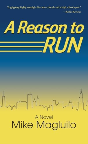 A Reason to Run: A Novel