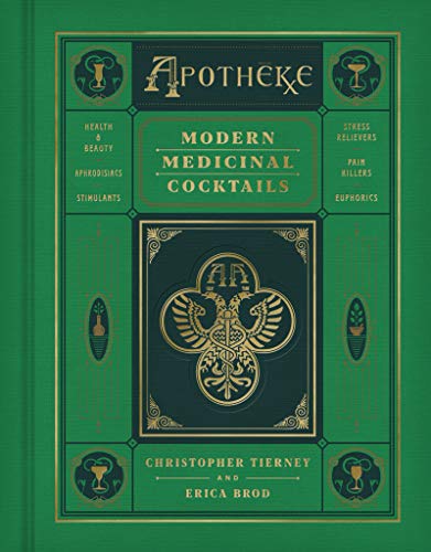 Christopher Tierney Apotheke, Modern Medicinal Cocktails