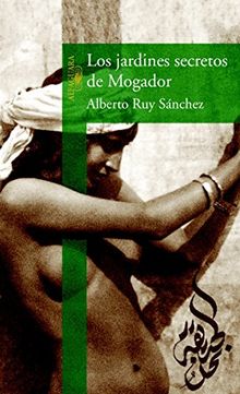 Los jardines secretos de Mogador (HISPANICA, Band 717031)