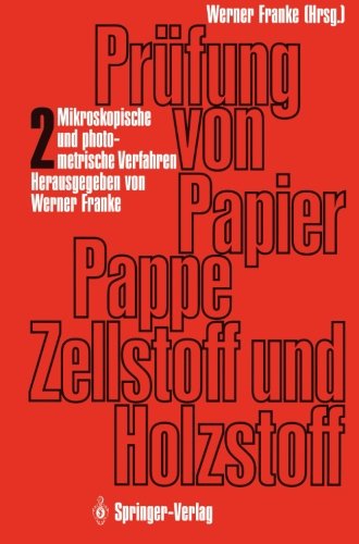 Prüfung von Papier, Pappe, Zellstoff und Holzstoff
