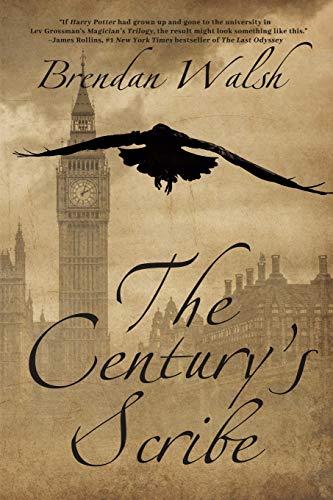 The Century's Scribe (A Fantastic Decade, Band 1)