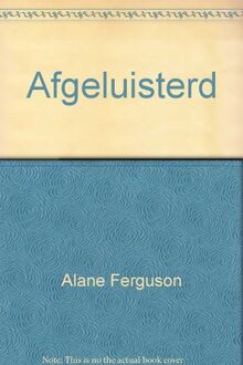 Afgeluisterd