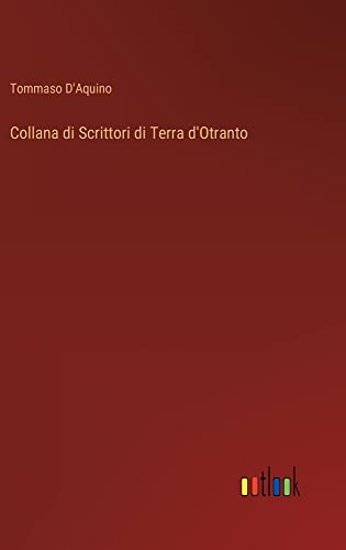 Collana di Scrittori di Terra d'Otranto