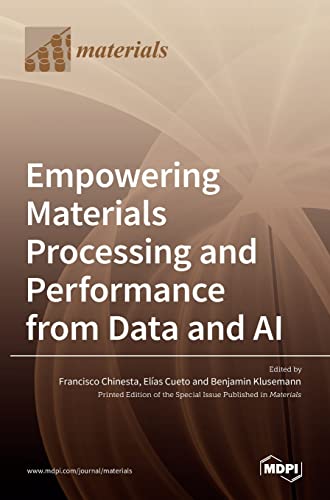 Empowering Materials Processing and Performance from Data and AI