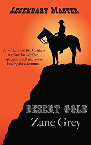 Desert Gold (The League of Twelve, Band 1)