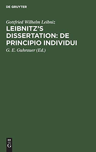 Leibnitz's Dissertation: De principio individui