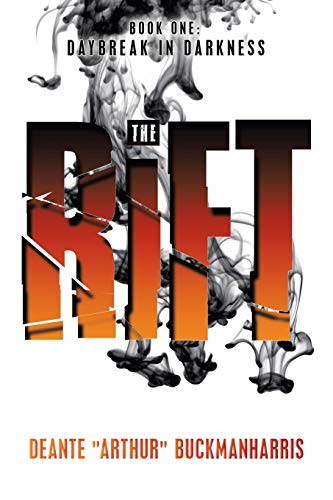 The Rift: Daybreak in Darkness