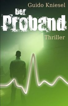 Der Proband (Thriller)