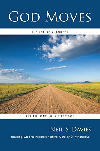 God Moves: The End Of A Journey and The Start of A Pilgrimage