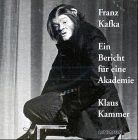 Ein Bericht für eine Akademie. CD.