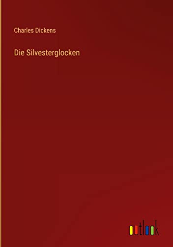 Die Silvesterglocken