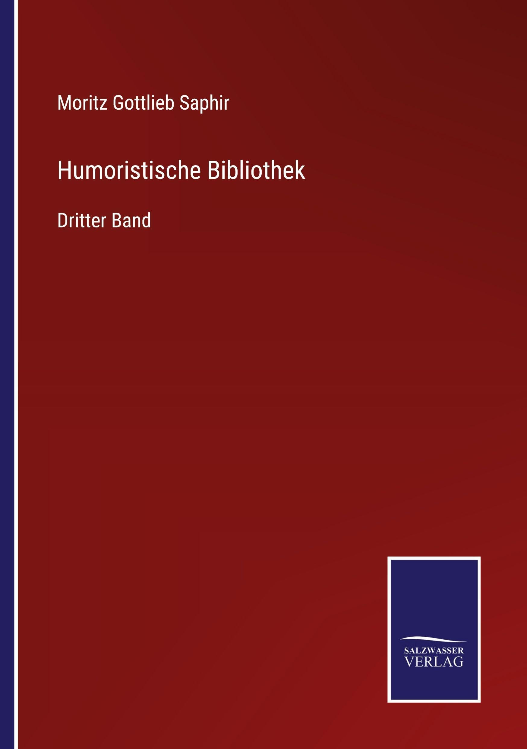 Humoristische Bibliothek: Dritter Band