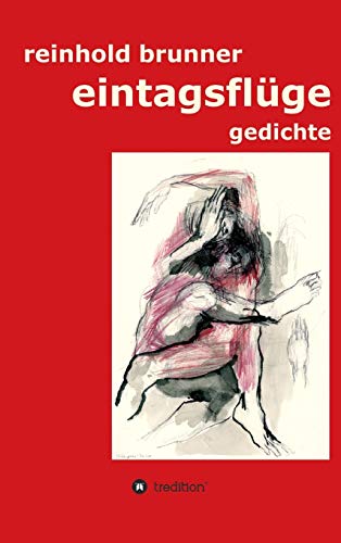 eintagsflüge: gedichte