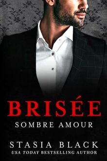 Brisée (Sombre Amour, Band 2)