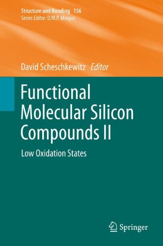 Functional Molecular Silicon Compounds II: Low Oxidation States (Structure and Bonding)
