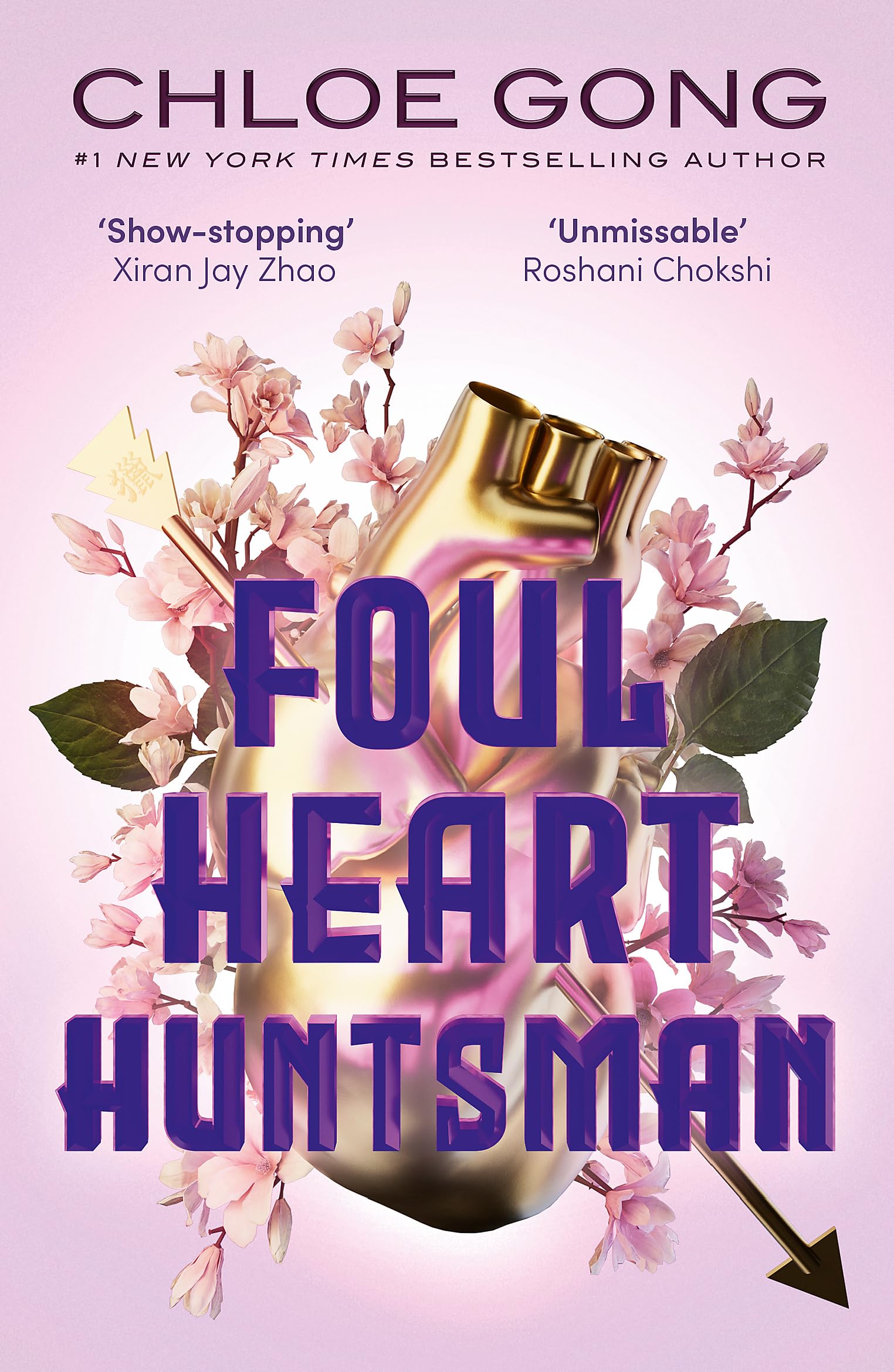 Chloe Gong Foul Heart Huntsman, The Unmissable, Gripping And Searingly Romantic Sequel To Historical Fantasy Foul Lady Fortune