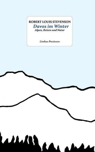 Davos im Winter: Essays (Limbus Preziosen)