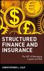 Structured Finance and Insurance: The Art of Managing Capital and Risk (Wiley Finance)