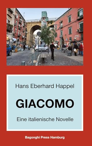 Giacomo: Eine italienische Novelle