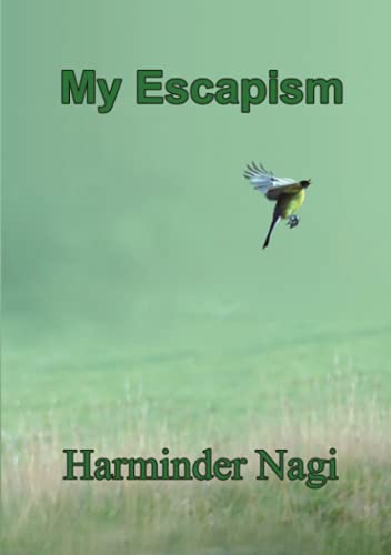 My Escapism