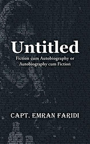 Untitled: Fiction cum Autobiography or Autobiography cum Fiction