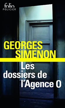Les dossiers de l'agence O