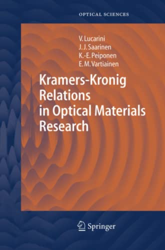 Kramers-Kronig Relations in Optical Materials Research (Springer Series in Optical Sciences, Band 110)