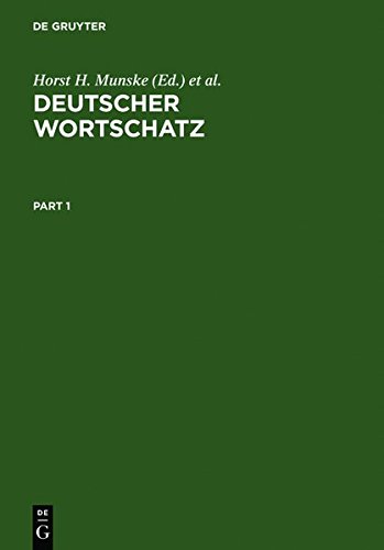 Deutscher Wortschatz: Lexikologische Studien. Ludwig Erich Schmitt zum 80. Geburtstag von seinen Marburger Schülern