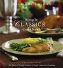 Williams-Sonoma Simple Classics Cookbook: The Best of Simple Italian, French & American Cooking (Complete Series (San Francisco, Calif.).)