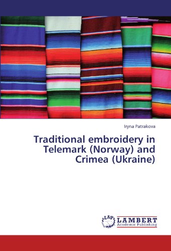 Traditional embroidery in Telemark (Norway) and Crimea (Ukraine)