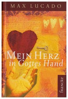 Mein Herz in Gottes Hand