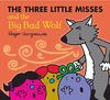 Three Little Misses and the Big Bad Wolf (Little Miss Glitter Storybook)