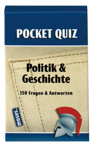 Politik und Geschichte. Pocket Quiz: 150 Fragen und Antworten von unbekannt