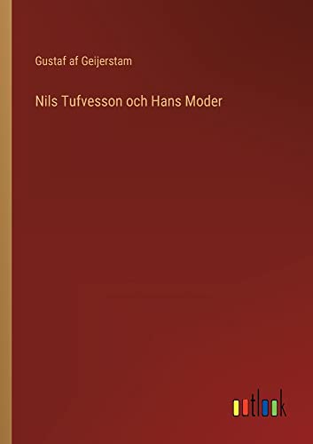 Nils Tufvesson och Hans Moder