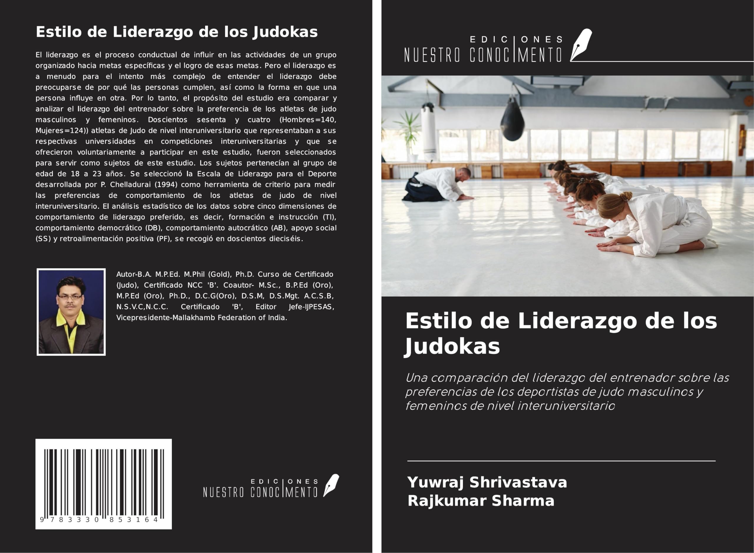 Estilo de Liderazgo de los Judokas: Una comparación del liderazgo del entrenador sobre las preferencias de los deportistas de judo masculinos y femeninos de nivel interuniversitario