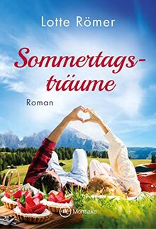 Sommertagsträume (Liebe in den Bergen, Band 3)