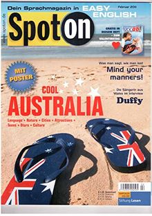 Spot on / Dein Sprachmagazin in EASY ENGLISH/ COOL AUSTRALIA (mit Poster) Februar 2011