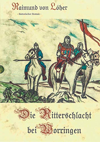 Die Ritterschlacht bei Worringen