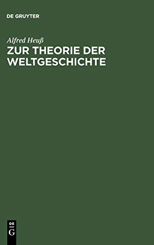 Zur Theorie der Weltgeschichte