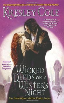 Wicked Deeds on a Winter's Night (Immortals After Dark)