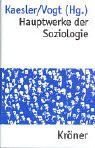 Hauptwerke der Soziologie