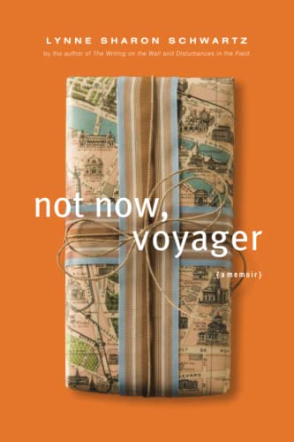 Not Now, Voyager