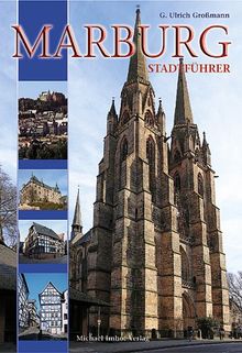 Marburg an der Lahn: Stadtführer