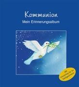 Kommunion - Mein Erinnerungsalbum: Mit Umschlag für ihr Geldgeschenk von Eckehardt Doppke | Buch | Zustand akzeptabel