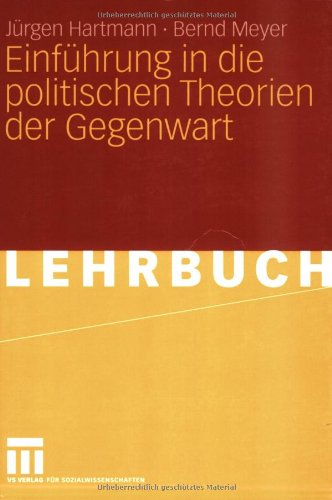 Einführung in die politischen Theorien der Gegenwart