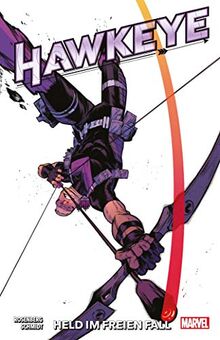 Hawkeye: Held in freiem Fall: Bd. 1