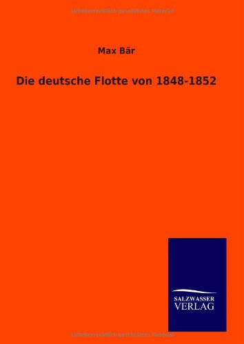 Die deutsche Flotte von 1848-1852: Reisebilder aus Kuba und Mexiko