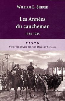 Les années du cauchemar : 1934-1945