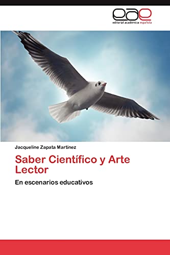 Saber Científico y Arte Lector: En escenarios educativos
